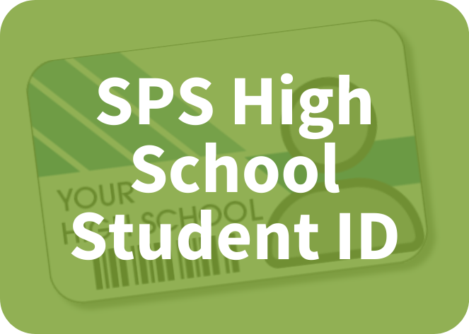 A light green graphic depicts a student ID card with the text "SPS High School Student ID" written prominently in white. The ID, which supports Zero Fare for Youth, contains a faint silhouette of a person's head and shoulders and some indecipherable text and barcode lines below.