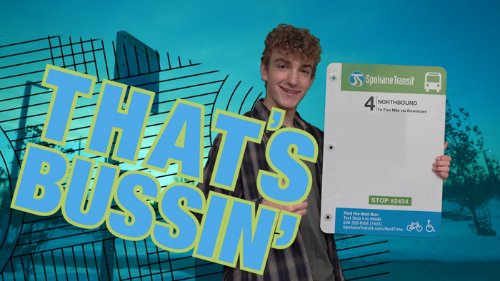 A person smiling and holding a Spokane Transit sign for the 4 Northbound bus route. The overlay text reads "THAT'S BUSSIN'" in large, bold letters. The background features an abstract outdoor scene with additional artistic elements.