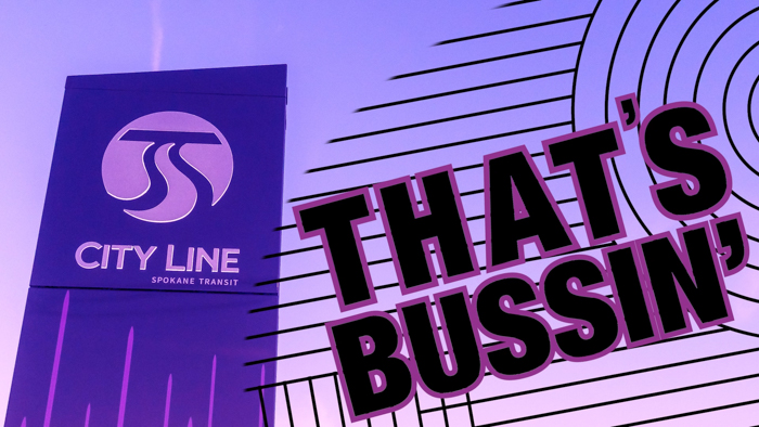 A purple-toned image displays a tall sign with the City Line Spokane Transit logo, featuring stylized white waves. Bold black text with a pink outline on the right says, "THAT'S BUSSIN'." Diagonal lines add a dynamic effect to the background.